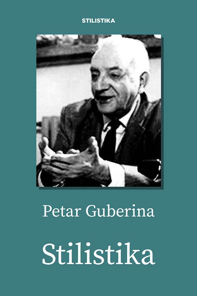 Petar Guberina: Stilistika
